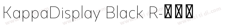 KappaDisplay Black R字体转换
